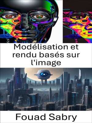 cover image of Modélisation et rendu basés sur l'image